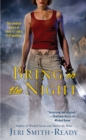 Image for Bring On the Night