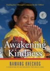 Image for Awakening kindness: finding joy through compassion for others