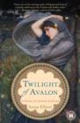 Image for Twilight of Avalon: a novel of Trystan &amp; Isolde