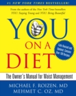 Image for YOU: On A Diet Revised Edition : The Owner&#39;s Manual for Waist Management
