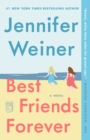 Image for Best Friends Forever: A Novel
