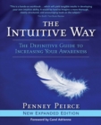 Image for The intuitive way: the definitive guide to increasing your awareness