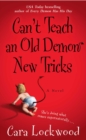 Image for Can&#39;t Teach an Old Demon New Tricks