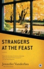 Image for Strangers at the Feast: A Novel