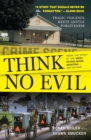 Image for Think No Evil