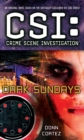 Image for CSI: Crime Scene Investigation: Dark Sundays
