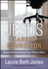 Image for JESUS, Career Counselor