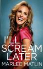 Image for I&#39;ll Scream Later
