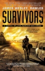 Image for Survivors: A Novel of the Coming Collapse