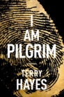 Image for I Am Pilgrim : A Thriller