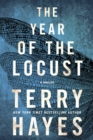 Image for The Year of the Locust : A Thriller