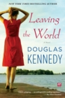 Image for Leaving the World: A Novel