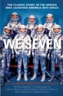 Image for We Seven : By the Astronauts Themselves