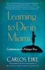 Image for Learning to Die in Miami