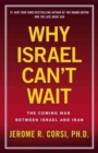 Image for Why Israel Can&#39;t Wait