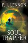 Image for Soul trapper: a novel