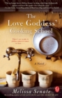 Image for Love Goddess&#39; Cooking School