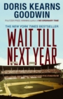 Image for Wait Till Next Year: A Memoir
