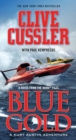 Image for Blue Gold : A Novel from the NUMA Files