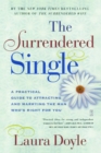 Image for Surrendered Single: A Practical Guide to Attracting and Marrying the M
