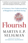 Image for Flourish: A Visionary New Understanding of Happiness and Well-being