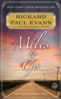 Image for Miles to Go: The Second Journal of the Walk Series