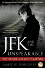 Image for JFK and the Unspeakable