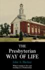 Image for The Presbyterian Way of Life