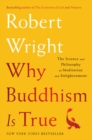 Image for Why Buddhism is True