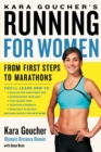 Image for Kara Goucher&#39;s Running for Women : From First Steps to Marathons
