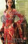Image for Keeper of the king&#39;s secrets: a novel