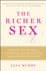 Image for The Richer Sex : How the New Majority of Female Breadwinners Is Transforming Our Culture
