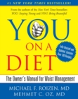 Image for YOU: On A Diet Revised Edition: The Owner&#39;s Manual for Waist Management