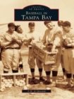 Image for Baseball in Tampa Bay