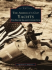 Image for America&#39;s Cup Yachts, The