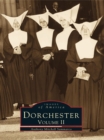 Image for Dorchester Volume II