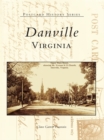 Image for Danville in Vintage Postcards