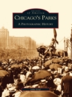 Image for Chicago&#39;s Parks