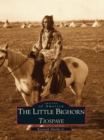 Image for Little Bighorn, Tiospaye, The