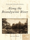 Image for Along the Brandywine River