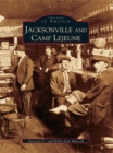 Image for Jacksonville and Camp Lejeune