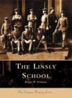 Image for Linsly School, The