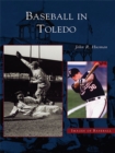 Image for Baseball in Toledo