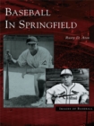 Image for Baseball in Springfield