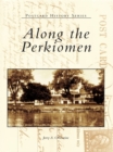 Image for Along the Perkiomen