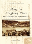 Image for Along the Allegheny River: