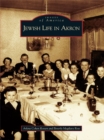 Image for Jewish life in Akron