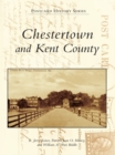 Image for Chestertown and Kent County