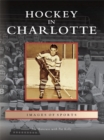 Image for Hockey in Charlotte