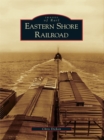 Image for Eastern Shore Railroad